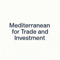 Mediterranean for trade and investment